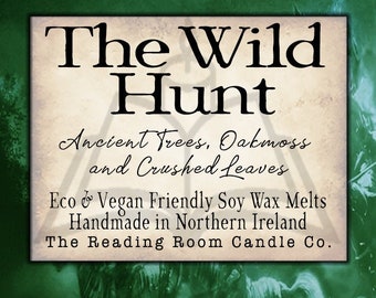 The Wild Hunt- Pure Soy Wax Melts- Book Inspired-100g pack of 6-Ancient Trees, Oakmoss and Crushed Leaves