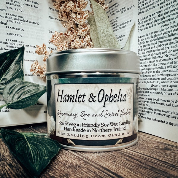 Hamlet and Ophelia-Pure Soy Wax Candle-Shakespeare/Literature/Romance Inspired-Rosemary, Rue and Sweet Violet