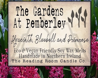 The Gardens at Pemberley | Pride and Prejudice Soy Wax Melts |  Hyacinth, Bluebell and Primrose | Jane Austen Inspired | Floral Vegan Melts