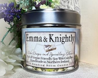 Emma and Mr Knightly- Pure Soy Wax Candle- Jane Austen/ Floral/Georgian and Book Inspired- Dew Drops and Sparkling Citrus