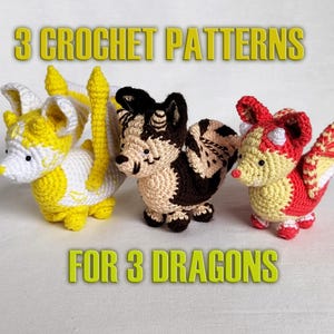 May include: Three crocheted dragon figures in yellow, brown, and red. The dragons have detailed features and are displayed on a white surface. Text at the top reads "3 CROCHET PATTERNS" and at the bottom "FOR 3 DRAGONS".