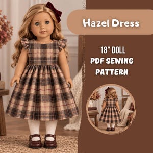 May include: A doll with long blonde hair and a dark red bow wearing a plaid dress with flutter sleeves, white tights, and brown shoes. The text reads Hazel Dress 18" DOLL PDF SEWING PATTERN. The dress features a brown, tan, and black plaid pattern.