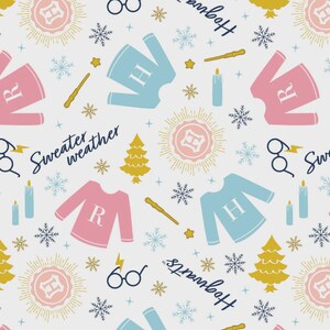 May include: A repeating pattern featuring light blue and pink sweaters with the letters "H" and "R", gold wands, glasses, snowflakes, and text that reads "Hogwarts" and "Sweater weather" on a white background.