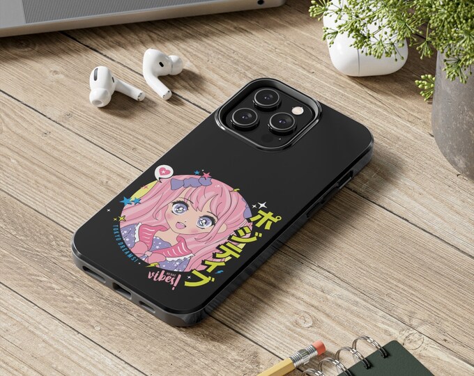 Positive Anime Phone case Anime Girl illustration design print case and Japanese slogan Anime iPhone cases Tough Phone Cases