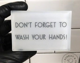 Don't Forget To Wash Your Hands! - Humorous Hand Soap; Funny Social Distancing Bathroom Decor