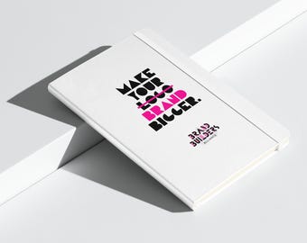 Make The Brand Bigger Notebook