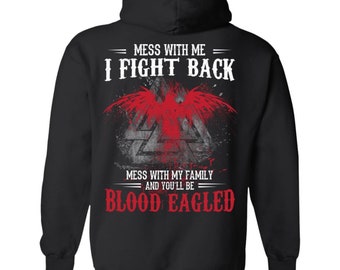 Viking, Norse, Gym t-shirt & apparel, Mess with me - Mess with my family, Black Hoodie for men, Front