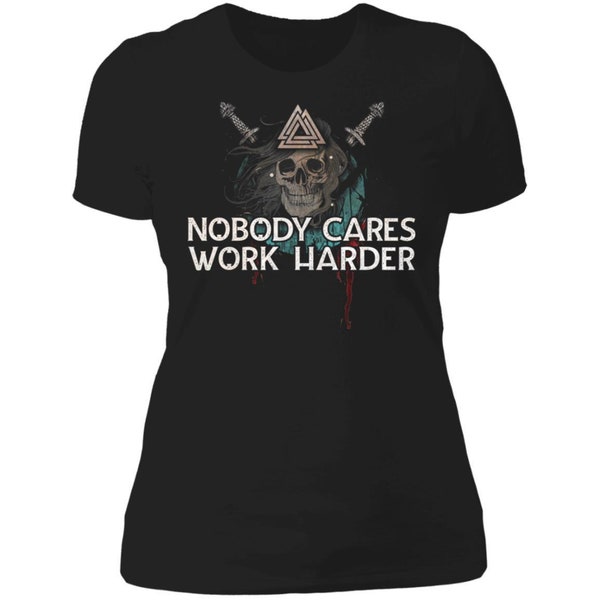 Viking, Norse, Gym t-shirt & apparel, Nobody cares work harder, Black t-shirt for women, Front