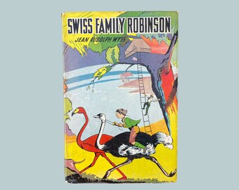 The Swiss Family Robinson, Goldsmith Publishing Co., c. 1939, with Dust Jacket, Children's Classics, Free Shipping