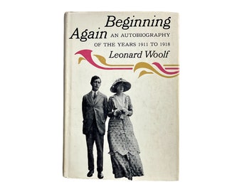 Beginning Again: An Autobiography of the Years 1911 to 1918, Leonard Woolf, First U.S. Edition, 1964, Good Condition, Free Shipping