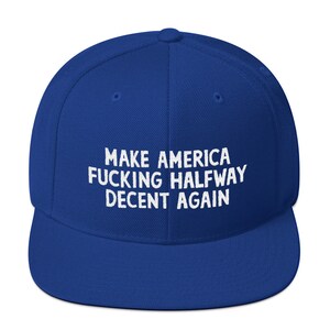 Make America F**king Halfway Decent Again (MAFHDA) Hat -- white on VoteBlue