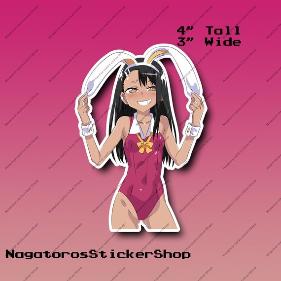 Don't Toy With Me Miss Nagatoro Anime Sticker Waifu 