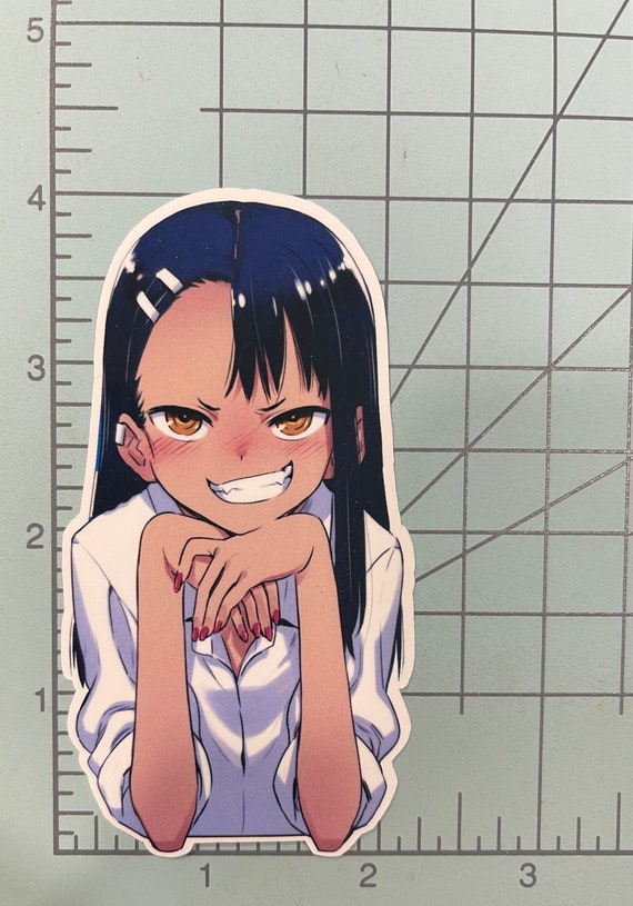 Don't Toy With Me Miss Nagatoro Anime Sticker Waifu Neko 