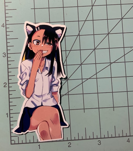 Don't Toy With Me Miss Nagatoro Anime Sticker Waifu Neko 