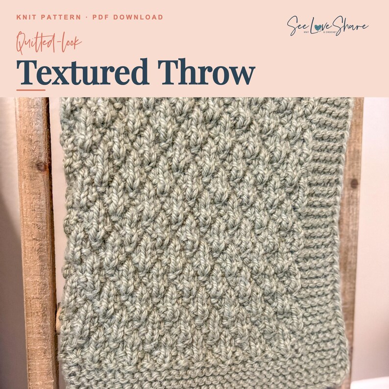 May include: A sage green knitted throw blanket featuring a repeating quilted-look textured pattern with a solid border. The top text reads KNIT PATTERN PDF DOWNLOAD, Quilted-look Textured Throw, and the See Love Share logo is visible.