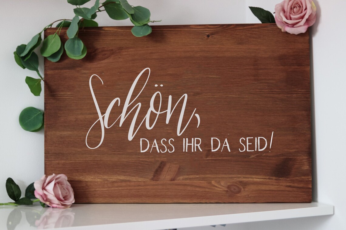 Holzschild Schön dass ihr da seid Etsy