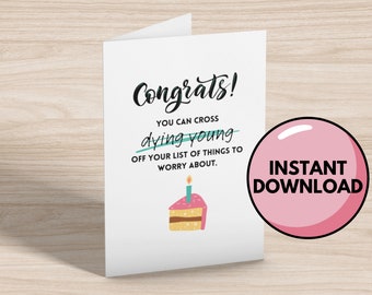 Cross Dying Young Off Your List Card - Funny Greeting Cards - Downloadable Cards - Instant Download - Blank Greeting Cards - Birthday Cards
