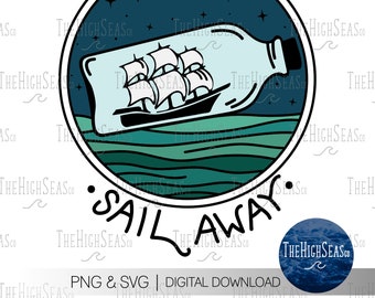 Sail Away | Digital Download, Sublimation Design, PNG & SVG file