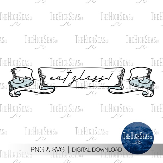 Eat Glass Digital Download Sublimation Design Png Svg Etsy