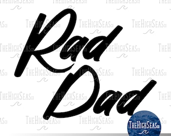 Rad Dad / Download digitale, progettazione di sublimazione, file PNG e SVG