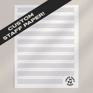 Custom Music Staff Paper | Personalized Music Manuscript Paper | Printable PDF