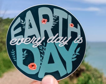 Every Day is Earth Day circular vinyl sticker