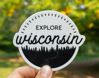 Explore Wisconsin Sticker | Hiking Camping Adventure Explore Sticker