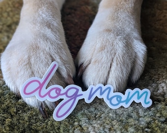 Dog Mom cursive vinyl sticker