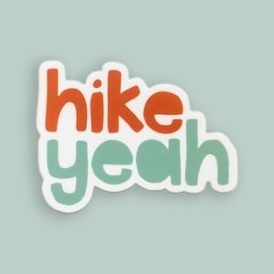 Pegatina de vinilo de aventura Hike Yeah