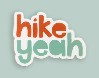 Hike Yeah vinyl adventure sticker