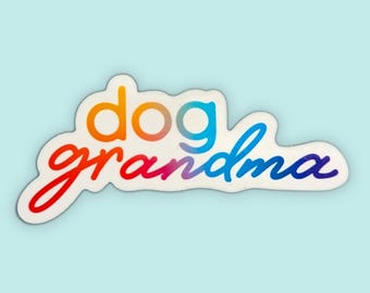 Dog Grandma cursive vinyl sticker