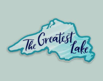 The Greatest Lake vinyl sticker | Lake Superior Great Lakes Sticker