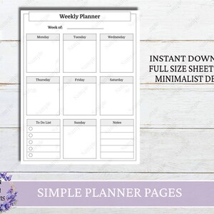 May include: Printable weekly planner page with a minimalist design. The page is divided into seven sections for each day of the week, plus a to-do list and notes section. The page is 8.5 inches by 11 inches.