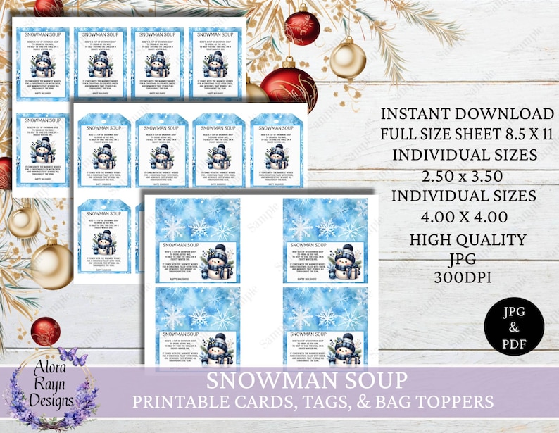 May include: Printable cards, tags, and bag toppers featuring a snowman with a blue and white watercolor background. The text "Snowman Soup" is printed on each card. The cards are available in two sizes: 2.50 x 3.50 inches and 4.00 x 4.00 inches.
