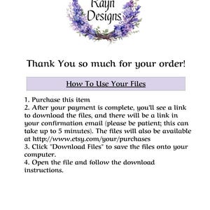 May include: A white background with text and a floral logo. The logo features a gold circle with purple flowers and butterflies. Text includes "Alora Rayn Designs", "Thank You so much for your order!", and instructions on how to use the files.