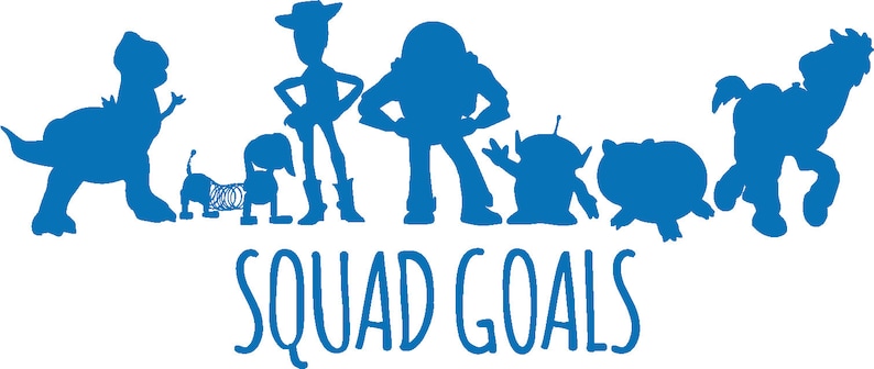 Download Toy Story Squad Goals SVG EPS AI Squad Goals Cut File | Etsy