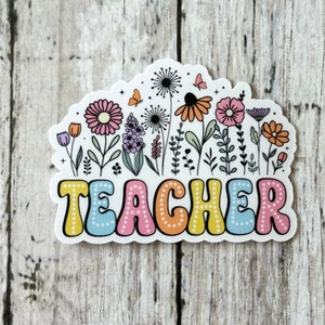 Teacher Sticker, Teacher Flowers Sticker, Teacher Gift, Teacher Appreciation Gift, Gift for Teachers, Teacher Laptop Decal