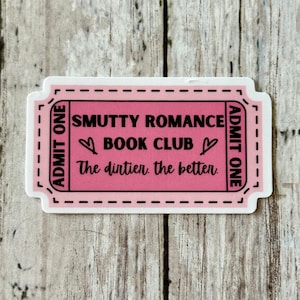 Smutty Romance Book Club Sticker, Book Lover Stickers, Book Lover Gift, Kindle Sticker, Booktok, Bookish stickers, Smut stickers