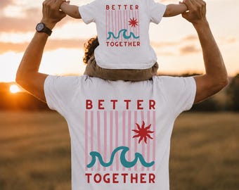Matching T-shirts "Better Together" with retro wave design, matching set, father-child T-shirt, father-child outfit, family look, gift for dad and baby