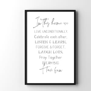 In this Home We Love Unconditionally | Family Home Declaration Rules Mantra | Decor Print, Poster Wall Art | Home or Office | Unframed