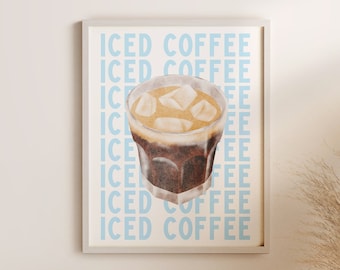 Iced Coffee Art, Ice coffee Poster, Iced Coffee Poster, Coffee Collection, Coffee Wall Art, Coffee Shop Art, Coffee Corner, Kitchen Poster