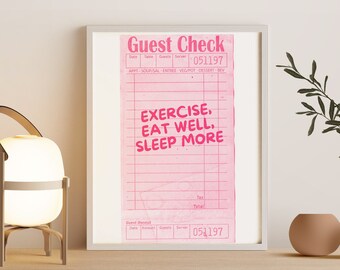 Exercise, Eat Well, Sleep More, Health Poster, Guest Check Poster, Health and wellness, Exercise Poster, Eat Well Poster, Sleep More Poster