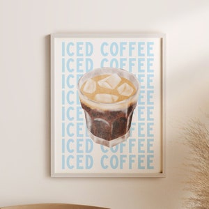 Iced Coffee Art, Ice coffee Poster, Iced Coffee Poster, Coffee Collection, Coffee Wall Art, Coffee Shop Art, Coffee Corner, Kitchen Poster