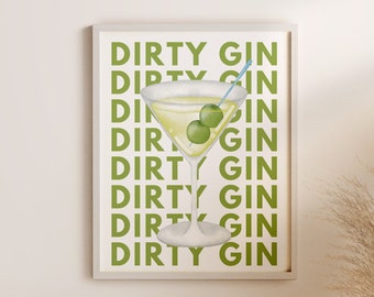 Dirty Gin Martini, Dirty Gin Poster, Dirty Gin Print, Dirty Gin Wall Art, Cocktail Print, Kitchen Wall Art, Green Cocktail Poster, Bar Cart