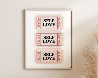 Selbstliebe Club, Selbstliebe Ticket, Selbstliebe Wandkunst, Trendige Ticket Kunst, Selbstliebe Druck, Selbstliebe Zitat, Wand Dekor, Zitat psychische Gesundheit