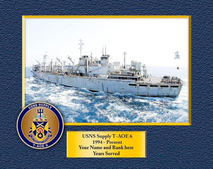 USNS Supply T-AOE 6 Custom Personalized 8.5 X 11 Print of US Navy Ships Unique Gift Idea for any Occasions