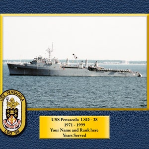 USS PENSACOLA LSD38 Custom Personalized 8.5 X 11 Print of US Navy Ships Unique Gift Idea for any Occasions