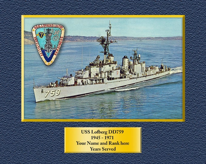 USS LOFBERG DD759 Custom Personalized 8.5 X 11 Print of US Navy Ships Unique Gift Idea for any Occasions