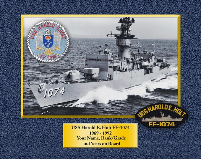 USS Harold E. Holt FF-1074 Custom Personalized 8.5 X 11 Print of US Navy Ships Unique Gift Idea for any Occasions