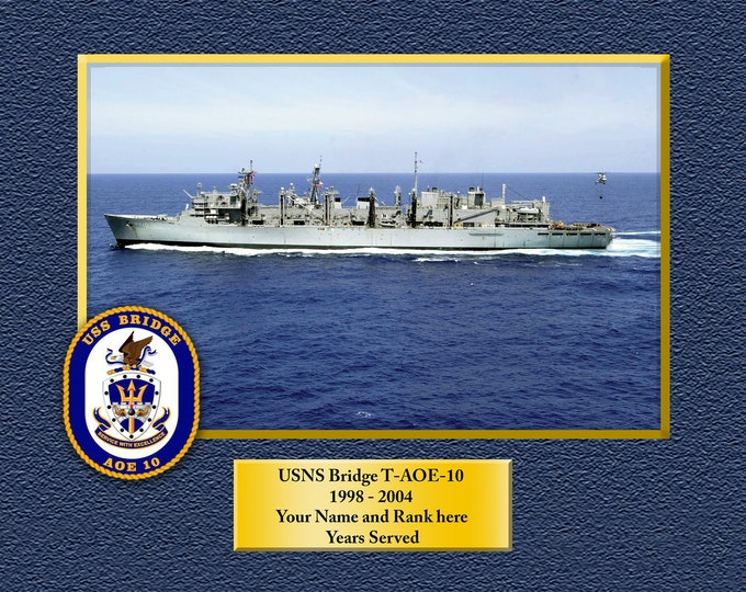 USNS Bridge AOE-10 Custom Personalized 8.5 X 11 Print of US Navy Ships Unique Gift Idea for any Occasions